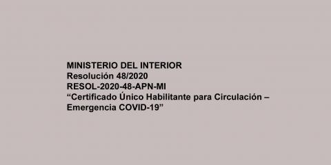 Se implementa el “Certificado Único Habilitante para Circulación – Emergencia COVID-19”